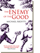 the enemy of the good cover